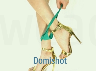 Domishot