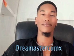 Dreamastercumx
