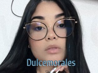 Dulcemorales