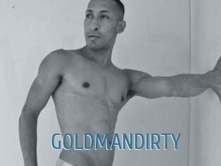GOLDMANDIRTY