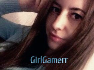 GirlGamerr