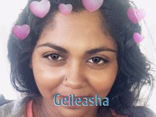 Geileasha