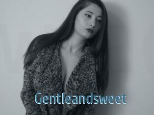 Gentleandsweet