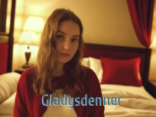 Gladysdenner