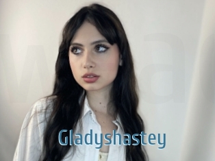 Gladyshastey