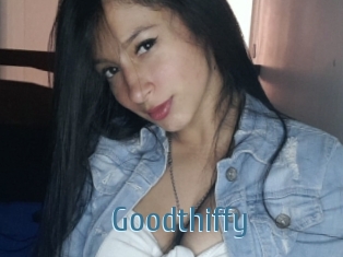 Goodthiffy