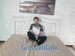 Grossikblade