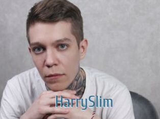 HarrySlim