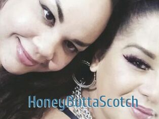 HoneyButtaScotch