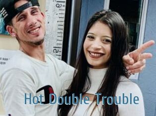 Hot_Double_Trouble