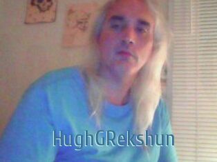 HughGRekshun