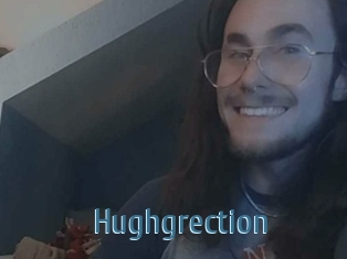 Hughgrection