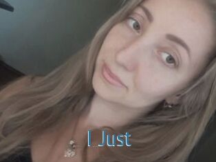 I_Just_