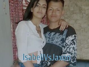 IsabellVsJaxon