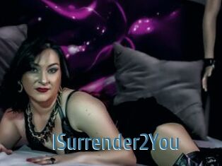 ISurrender2You