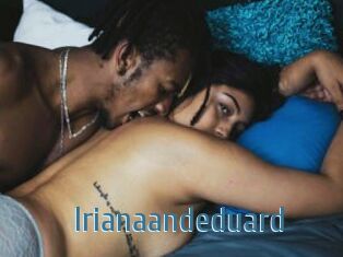 Irianaandeduard