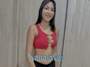 Ivanalaker