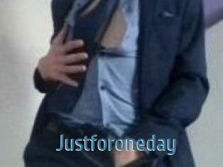 Justforoneday