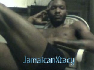 JamaicanXtacy