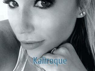 Kaliroque