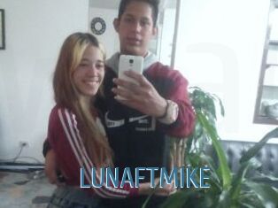 LUNAFTMIKE