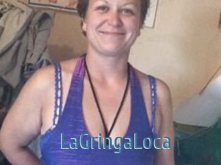 LaGringaLoca