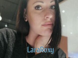 LaraRoxy