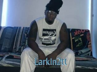 Larkin2tt