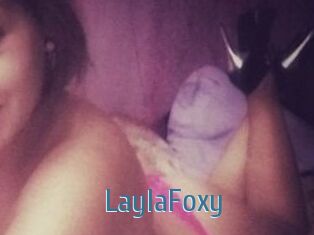 LaylaFoxy