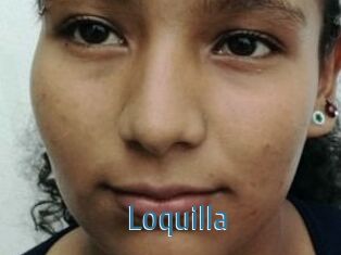 Loquilla