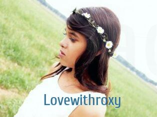 Lovewithroxy