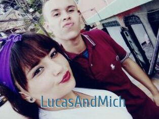 LucasAndMich