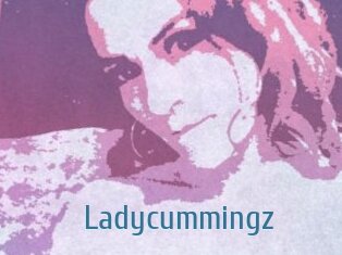 Ladycummingz