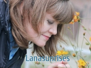 Lanasunrises