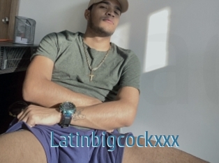 Latinbigcockxxx