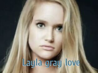 Layla_gray_love