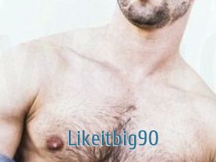 Likeitbig90