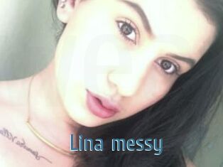 Lina_messy