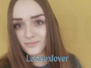 Lolasexlover