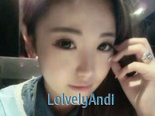 LolvelyAndi