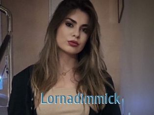 Lornadimmick