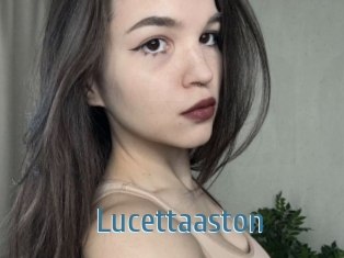 Lucettaaston