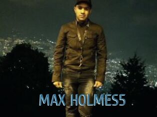 MAX_HOLMES5