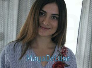 MayaDeLuxe