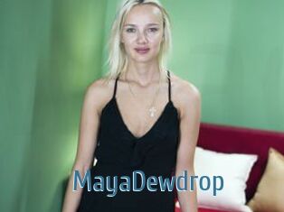 MayaDewdrop