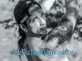 MeDuTheDominator