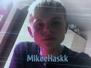 MikeeHaskk