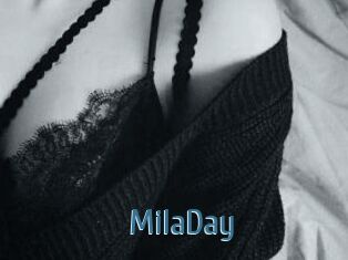 MilaDay