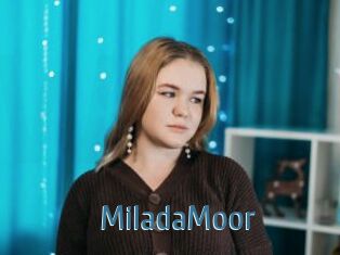 MiladaMoor