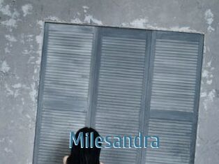 Milesandra